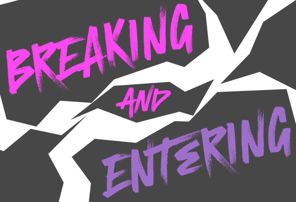 Artwork for Breaking and Entering's team card